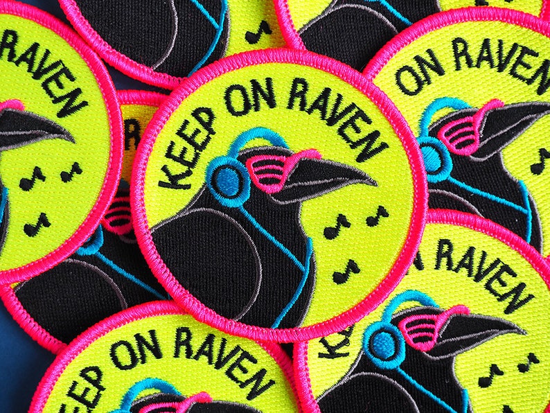 Keep On Raven Iron On Patch, Raver Patch, Raving Patch, Funny Bird Patch, Neon Patch, Music Patch, Embroidered Patch, Pun Patch, Cute Patch image 2