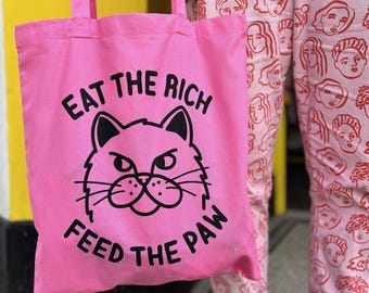Eat The Rich (Feed the Paw) Cat Tote Bag - Bright Pink