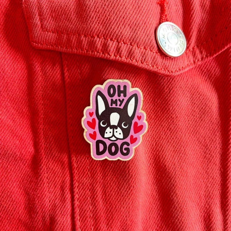 Oh My Dog Wooden Pin Badge image 1