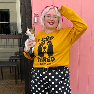 DOG TIRED EVERYDAY Cosy Mustard Sweatshirt image 2