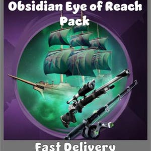 May include: The Obsidian Eye of Reach Pack features a digital illustration of a sailing ship with teal sails against a green glowing background, accompanied by a black and silver sniper rifle and a fishing rod with green accents.