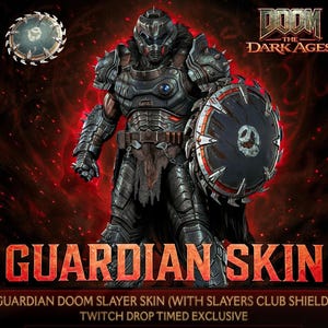 May include: A digital illustration of a armored character from DOOM THE DARK AGES wearing a Guardian Skin. The figure wears dark metallic armor with spikes and carries a circular shield with a saw-blade edge. Text reads GUARDIAN SKIN.