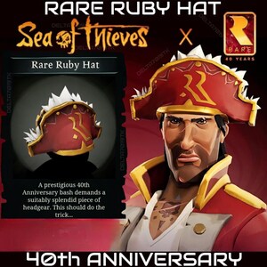 Op de afbeelding: Een rode en gouden piratenhoed met witte stekels langs de rand, voorzien van de tekst Rare Ruby Hat, Sea of Thieves en 40 Years. De hoed wordt gedragen door een personage in een rode jas, met een tekstvak met de tekst A prestigious 40th Anniversary bash demands a suitably splendid piece of headgear. This should do the trick.