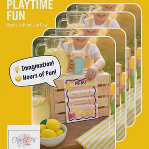 May include: A bright yellow image promoting a lemonade stand. The text reads "Instant Playtime Fun" and "Ready to Print and Play." A child is holding a cup. A menu lists lemonade and cookies. A bowl of lemons and a pitcher of lemonade are also visible.