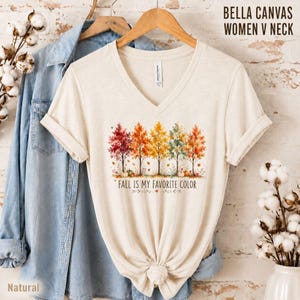 Fall Is My Favorite Color Women’s V-Neck Shirt, Autumn Vibes Tee, Cute Pumpkin V Neck Top, Thanksgiving Shirt, Fall Lover Gift