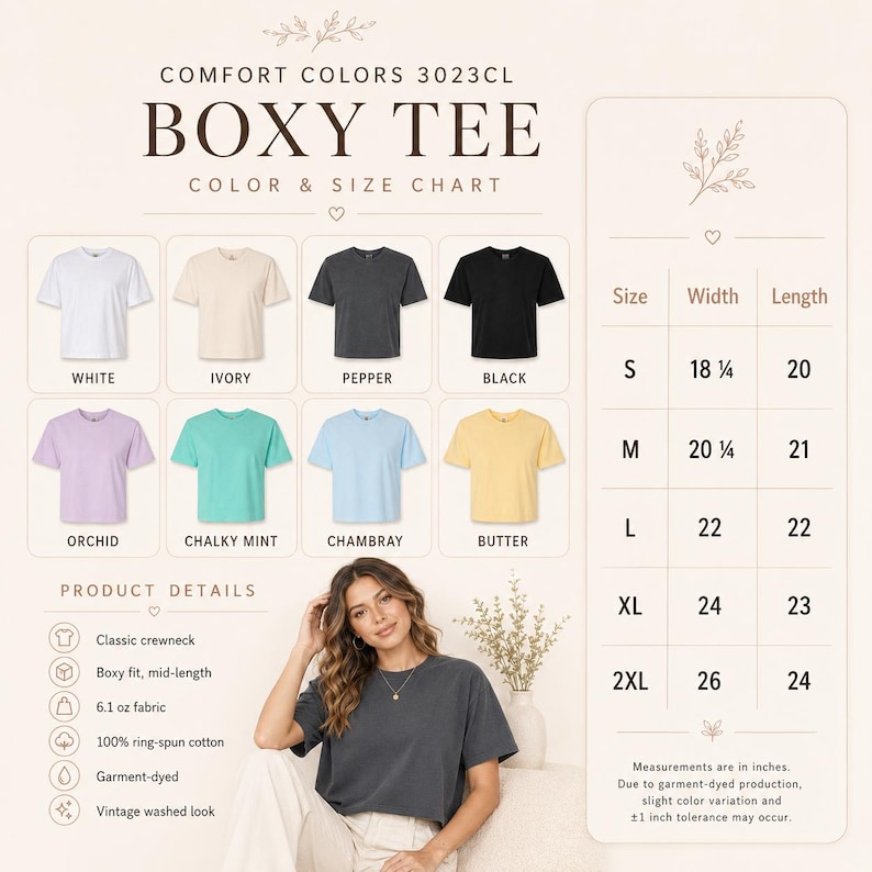 May include: A Comfort Colors 3023CL boxy tee color and size chart featuring eight t-shirt colors: white, ivory, pepper, black, orchid, chalky mint, chambray, and butter. A table lists sizes S to 2XL with width and length measurements in inches.