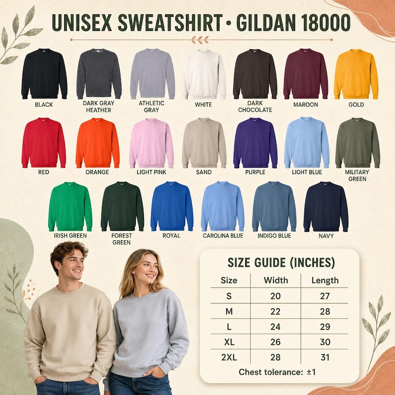 May include: A Gildan 18000 unisex sweatshirt color chart displaying twenty-one solid color options including black, gray, white, red, orange, pink, blue, green, and yellow. A size guide table lists widths and lengths in inches for sizes S to 2XL.