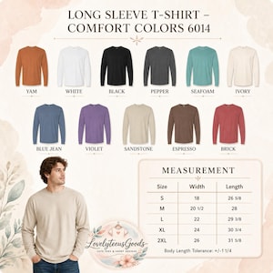 May include: A variety of long-sleeve t-shirts in various colors, including white, black, and blue jean. The image also includes a measurement chart with sizes ranging from S to 2XL, with widths from 18 to 26 inches and lengths from 26 5/8 to 31 5/8 inches.