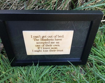 Lazy bones funny plaque engraved in wood and framed