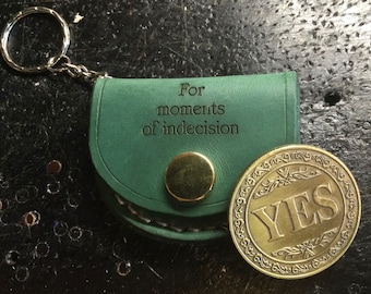 Decision making coin in a hand sewn leather pouch.