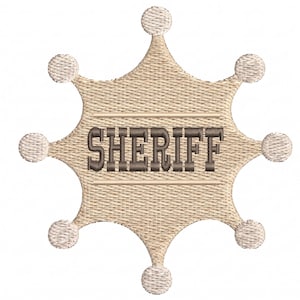 May include: Embroidered sheriff badge in tan and brown. The badge is a star shape with eight rounded points. The word "SHERIFF" is embroidered in brown block letters across the center.