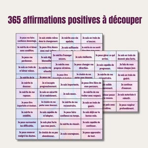 Peut inclure: Une feuille de 365 affirmations positives en français, à découper. Les affirmations sont présentées sous forme de grille, avec des phrases comme « Je mérite de m'aimer » et « Je suis capable de m'adapter ».
