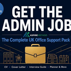 May include: A navy blue graphic with the text "GET THE ADMIN JOB" in white. The image includes a briefcase, file folders, a potted plant, and a calendar. The text "The Complete UK Office Support Pack" is also present.