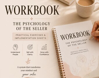 Werkboek De psychologie van de verkoper | Praktische oefeningen om vertrouwen op te bouwen, conversies te verhogen en met vertrouwen te verkopen