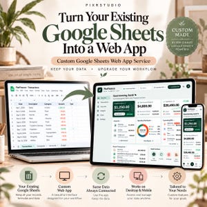 Custom Google Sheets Web App | Convert Your Existing Spreadsheet to an Interactive Dashboard