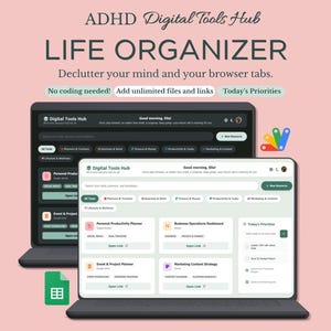 May include: Two laptops displaying a digital life organizer interface. The text "ADHD Digital Tools Hub LIFE ORGANIZER" is at the top. The interface includes sections for planning, trackers, and priorities. The background is a light pink.