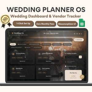 May include: A laptop screen displaying a Wedding Planner OS dashboard with a vendor tracker. The interface features dark, semi-transparent panels, a wedding checklist, and a countdown timer. Text includes Wedding Planner OS, 1-Click Set Up, Zero Monthly Fees, Glassmorphism UI, and The Future Sarah & John.