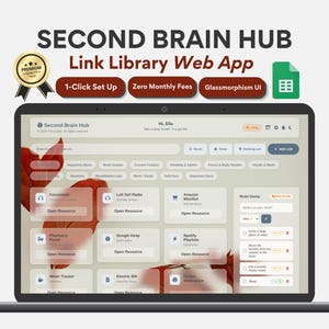 May include: A laptop screen displaying the Second Brain Hub Link Library Web App with a glassmorphism user interface. The dashboard features organized resource cards, a brain dump section, and navigation buttons. Text includes Second Brain Hub.