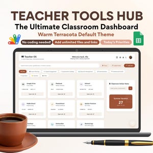 May include: A laptop displaying the Teacher Tools Hub classroom dashboard in a warm terracotta theme, featuring various educational links and action items. A brown ceramic coffee cup on a saucer and a black and gold fountain pen are in the foreground.