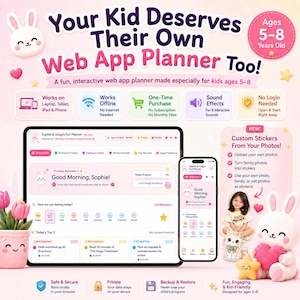 May include: A digital web app planner for children aged 5-8, displayed on a tablet and smartphone. The interface features a pink and white colour scheme with bunny graphics, daily routine tracking, mood logging, and custom sticker options.