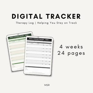Puede incluir: Dos rastreadores digitales con el texto "DIGITAL TRACKER" y "Therapy Log | Helping You Stay on Track." Los rastreadores muestran "WEEKLY EXERCISE TRACKER - WEEK 1" e incluyen 4 semanas y 24 páginas de contenido. El logotipo de MSR está en la parte inferior.