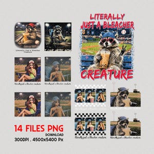 Puede incluir: Una descarga digital con un gráfico de un mapache con gafas de sol y gorra de béisbol, sosteniendo una bebida. El texto "Literally Just a Bleacher Creature" se muestra en rojo y azul. Imágenes adicionales de mapaches y personas.