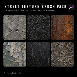 May include: A digital art pack titled "STREET TEXTURE BRUSH PACK" with 20 Procreate brushes available for instant download. The image displays six square texture swatches: cracked concrete, asphalt, rusted metal, peeling paint, scratched black surface, and rough concrete.