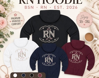 Felpa con cappuccio RN, felpa per infermiere BSN, regalo di laurea 2026, felpa con zip intera per infermiere registrato, regalo per la licenza BSN, regalo per la cerimonia di consegna delle spille infermieristiche
