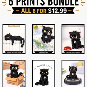 May include: A bundle of six prints featuring cartoon illustrations of a black cat with yellow eyes. The prints have various captions, including "Monsieur Lewis" and "I can see the bottom. Emergency."
