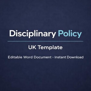 Op de afbeelding: Een donkerblauwe afbeelding met de woorden "Disciplinary Policy" in wit en lichtblauw. Daaronder staat de tekst "UK Template". De onderkant van de afbeelding luidt "Editable Word Document • Instant Download".