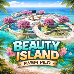 BEAUTY ISLAND FiveM Ready Mlo / Ymap | Fully Optimized GTA 5 Interior | Custom Map Mod | High Quality rp Asset | Instant Download