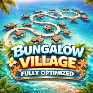Puede incluir: Vista aérea de un resort tropical con bungalows sobre agua turquesa. La imagen presenta el texto "BUNGALOW VILLAGE" en diseño 3D, con "FULLY OPTIMIZED" debajo. Palmeras y estrellas de mar decoran la escena.