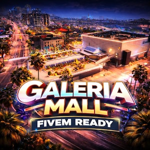 GALERIA MALL FiveM Ready Mlo / Ymap | Fully Optimized GTA 5 Interior | Custom Map Mod | High Quality rp Asset | Instant Download