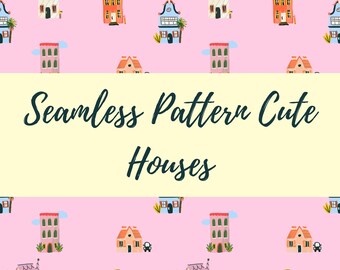 Cute Houses Seamless Pattern | Whimsical Village Digital Paper, Cottagecore Fabric Design, Kids Room Scrapbooking PNG Repeat