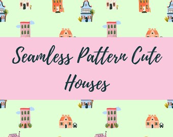 Cute Houses Seamless Pattern | Whimsical Village Digital Paper, Cottagecore Fabric Design, Kids Room Scrapbooking PNG Repeat