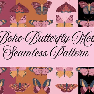 Puede incluir: Un patrón sin costuras con mariposas y polillas en tonos rosa, turquesa, amarillo y burdeos. El texto "Boho Butterfly Moth Seamless Pattern" se muestra en cursiva.