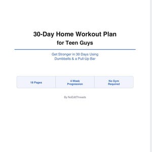 30-Day Home Workout Plan for Teen Guys: Dumbbell, Pull-Up Bar Fitness (PDF Download)
