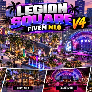 Puede incluir: Un recurso de mapa digital para Grand Theft Auto V titulado Legion Square V4 FiveM MLO, que muestra una escena nocturna de una plaza urbana con palmeras, iluminación de neón, un gran escenario y etiquetas de texto para Main Plaza, Shops Area, Casino Shell y Street Props.