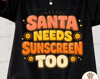 Santa también necesita protector solar PNG: Navidad en julio Vacaciones de verano Playa Vacaciones png Humor festivo Diversión tropical (Descarga digital)