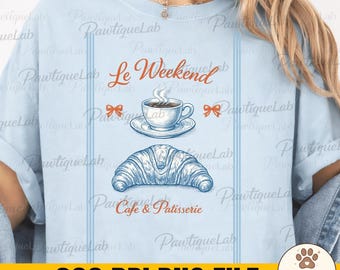 Le Weekend Le Croissant Coffee Café et Pâtisserie PNG: French Bakery Coffee Lover png Croissant Breakfast Brunch Art (Digital Download)