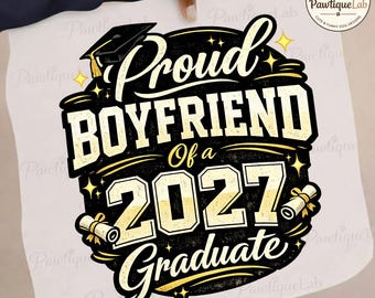 Fidanzato orgoglioso della classe 2027 - Laurea PNG: fidanzato orgoglioso classe 2027 png celebrazione laurea senior clipart (Download digitale)