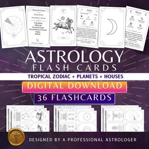 Op de afbeelding: Een verzameling astrologie flashcards met de tekst "ASTROLOGY FLASH CARDS" en "DIGITAL DOWNLOAD 36 FLASHCARDS". De kaarten bevatten dierenriemtekens, planeten en huizen, ontworpen door een professionele astroloog.