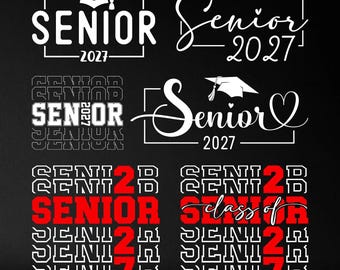 Senior 2027 SVG-Bundle, Klasse von 2027, Senioren-Svg, Abschlussfeier-Svg, High-School-Abschluss-PNG, Senior-Mom-Svg, Highschool-Shirt-Svg, Png
