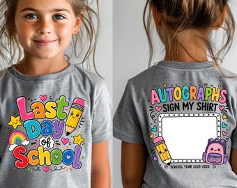 Autographe du dernier jour d'école pour enfant, cadeau de fin d'études préscolaire, chemise souvenir pour la maternelle, t-shirt fin d'école pour enfant, signe ma chemise T-shirts enfant