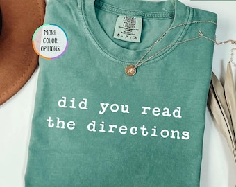 Chemise de prof de lecture Comfort Colors® Avez-vous lu les instructions, chemise de prof de lecture, t-shirt humour pour la classe, chemise de sauvetage pour enseignant, cadeau pour le personnel scolaire