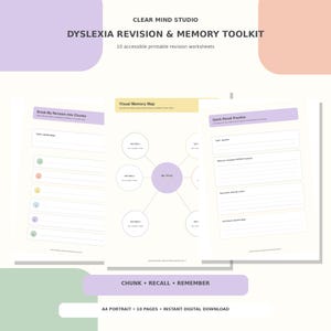 May include: A digital toolkit titled Clear Mind Studio Dyslexia Revision & Memory Toolkit featuring 10 printable worksheets. The pages include sections for Break My Revision Into Chunks, a Visual Memory Map, and Quick Recall Practice in A4 format.