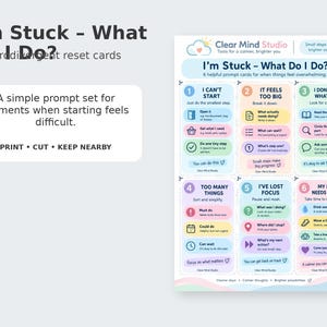 Op de afbeelding: Een printbaar vel met zes kleurrijke promptkaarten getiteld I'm Stuck - What Do I Do? van Clear Mind Studio. Elke kaart bevat genummerde stappen en iconen om overweldigende momenten te beheren, met pastelkleurige secties en duidelijke tekst.