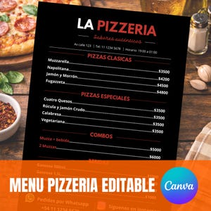 May include: A black menu for "LA PIZZERIA" with a pizza and ingredients in the background. The menu lists pizza options like Muzzarella, Napolitana, and Fugazzeta, along with prices. It also includes combos and beverage choices.