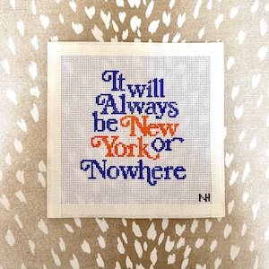 New York or Nowhere Needlepoint Canvas | Hand Painted Best Seller