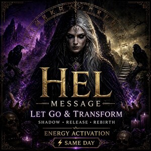 May include: Digital art featuring a woman with split black and white hair, adorned with dark makeup and jewelry. The image includes the text "HEL MESSAGE" and "Let Go & Transform." A mystical theme is conveyed with ravens, skulls, and purple energy.